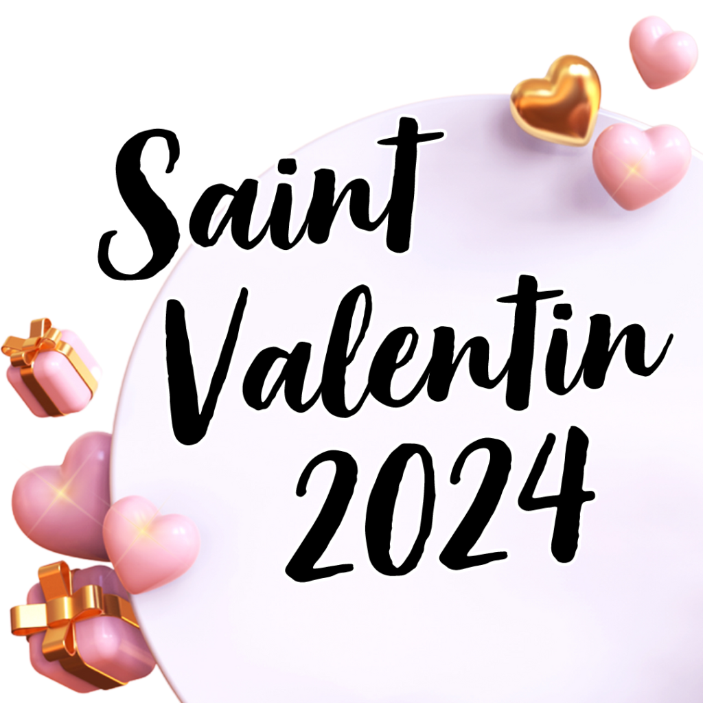 Menu Saint Valentin 2024 - Le Bateau Ivre Poitiers