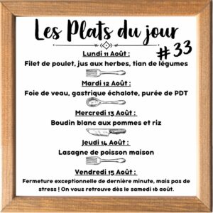 Plat du jour (sauf le samedi, uniquement le midi)